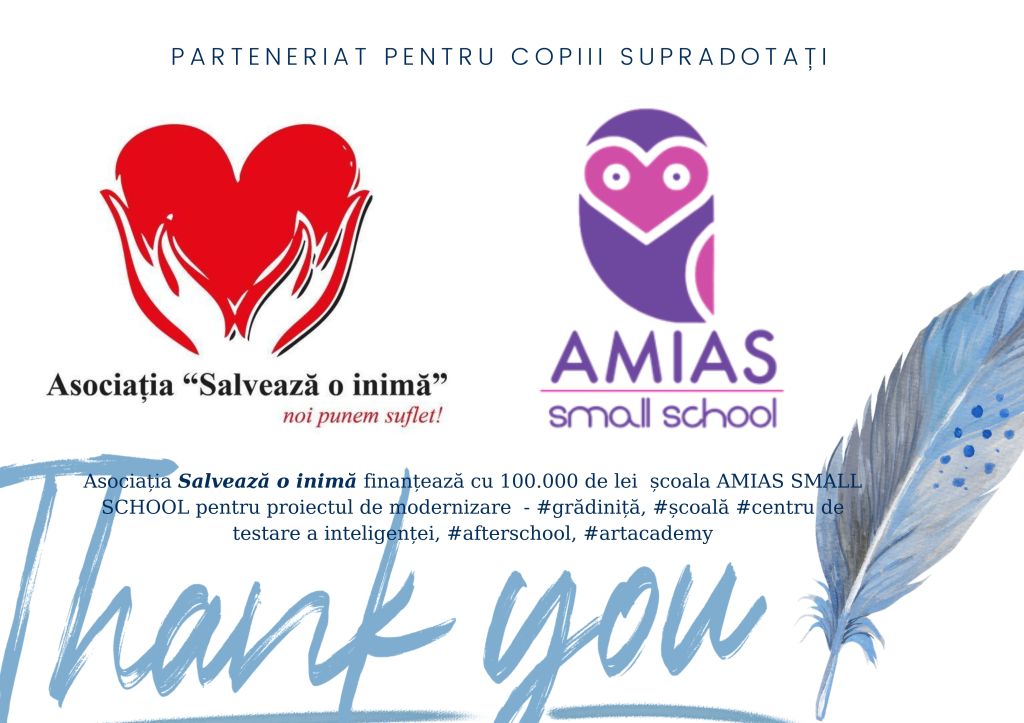 Asociația “Salvează o inimă”, susținător și membru în Boardul de Încredere a Școlii Amias- București .